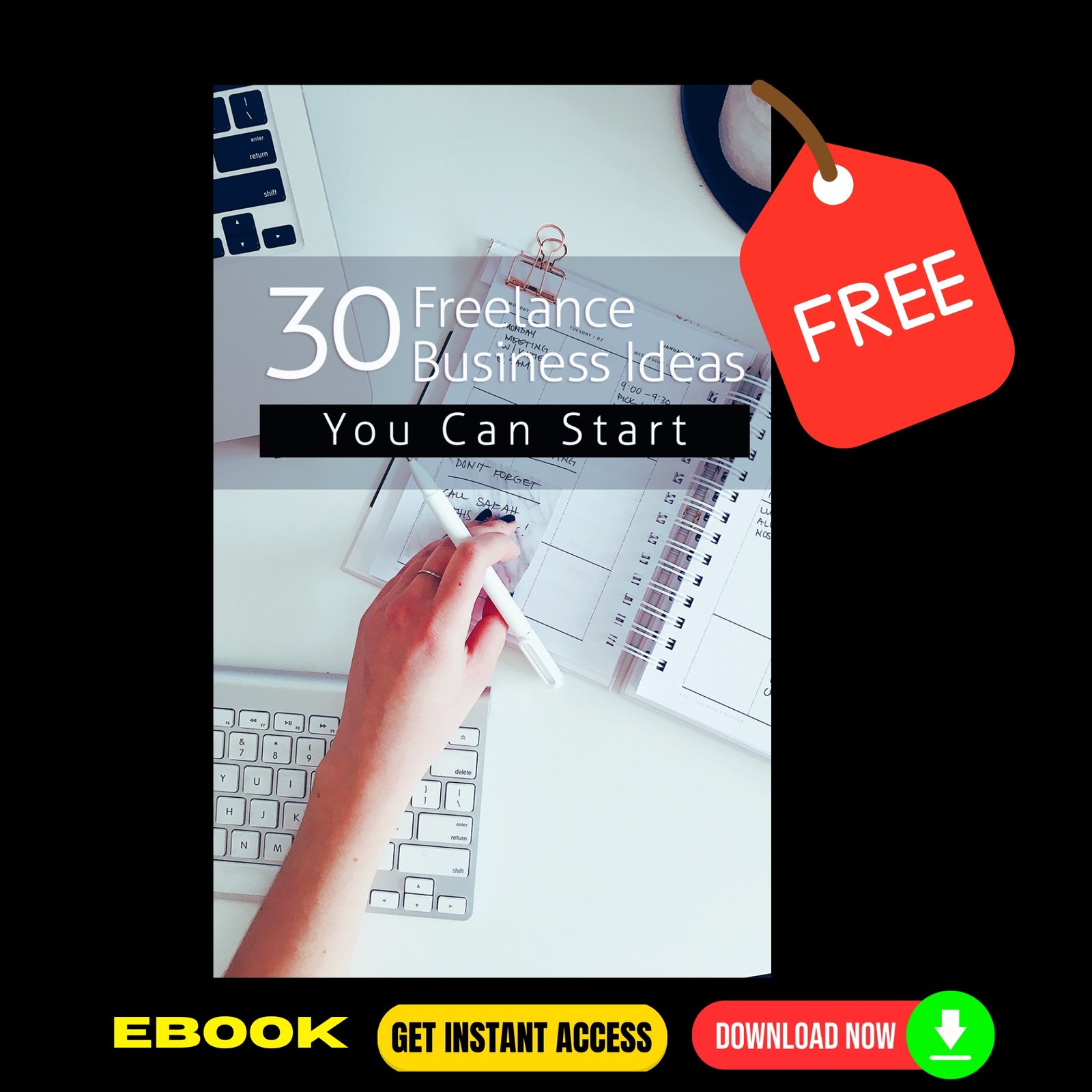 30 Freelance Business Ideas You Can Start (FREE eBook)